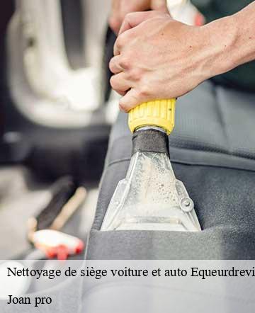 Nettoyage de siège voiture et auto equeurdreville-hainneville-50120 Joan pro